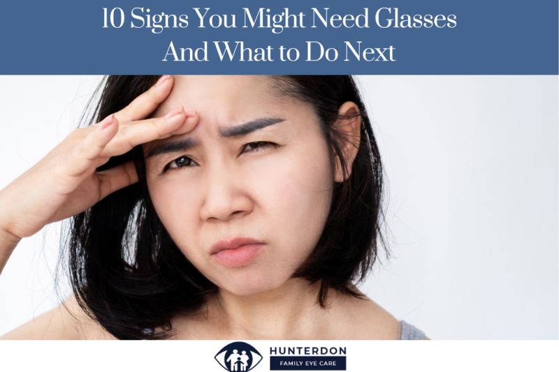10 Signs You Might Need Glasses – And What to Do Next