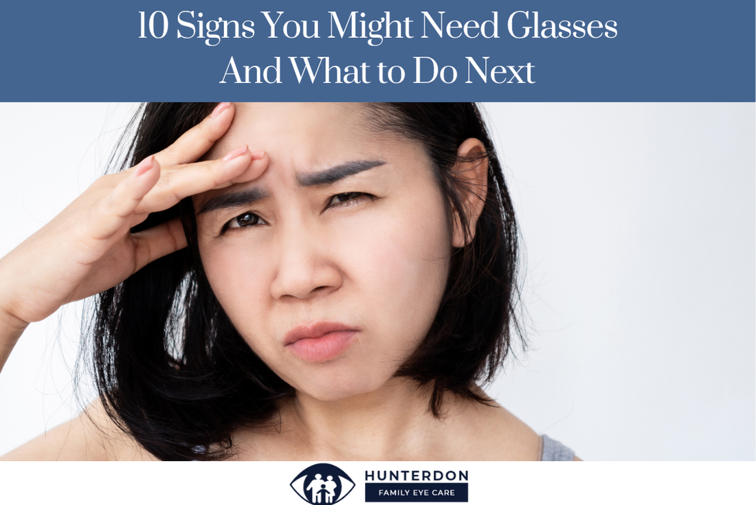 10 Signs You Might Need Glasses – And What to Do Next