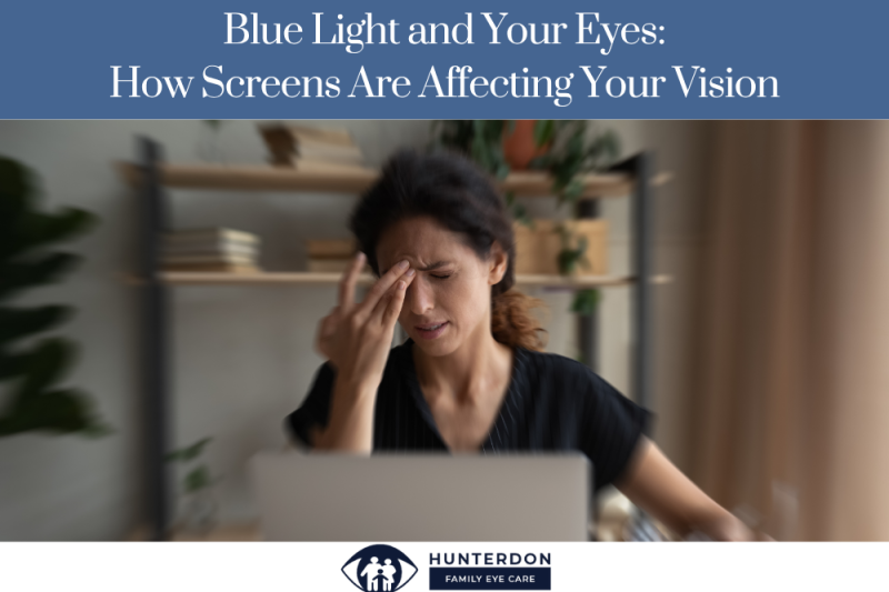 Blue Light and Your Eyes How Screens Are Affecting Your Vision